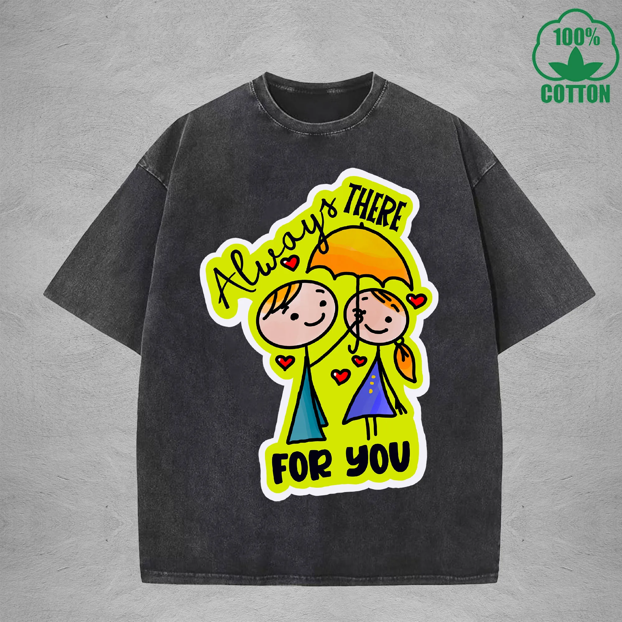 

Always There For YouInterest Printed Washed T-Shirt 230G Loose Trendy Fashionable 100%Cotton Short Sleeve Top