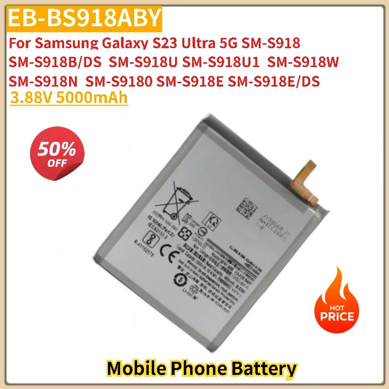 EB-BS918ABY Phone Battery 3.88V 5000mAh For Samsung Galaxy S23 Ultra SM-S918B SM-S918N S918U S918U1 S918W Replacement Battery