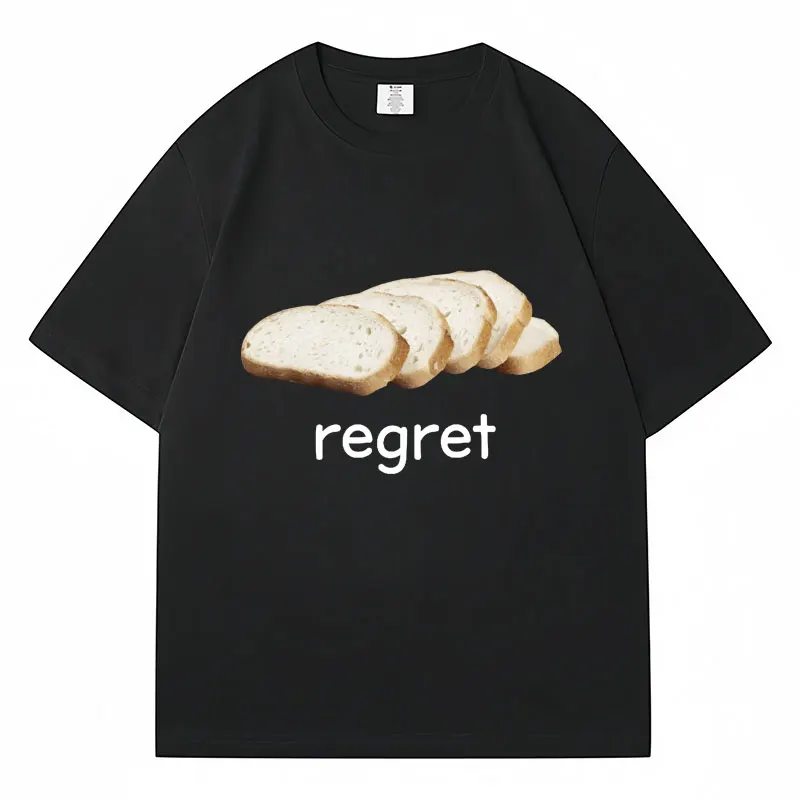 Funny Meme Regret Sliced Bread Graphic T Shirt Men Women Fashion Oversized Tees Cotton Casual Classic T-Shirts Streetwear Male