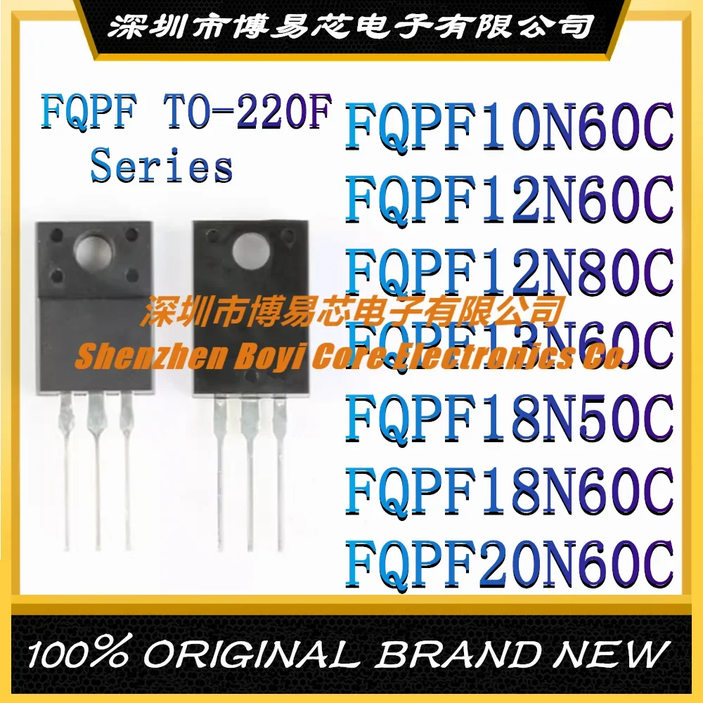 

FQPF10N60C FQPF12N60C FQPF12N80C FQPF13N60C FQPF18N50C FQPF18N60C FQPF20N60C New original authentic 220F