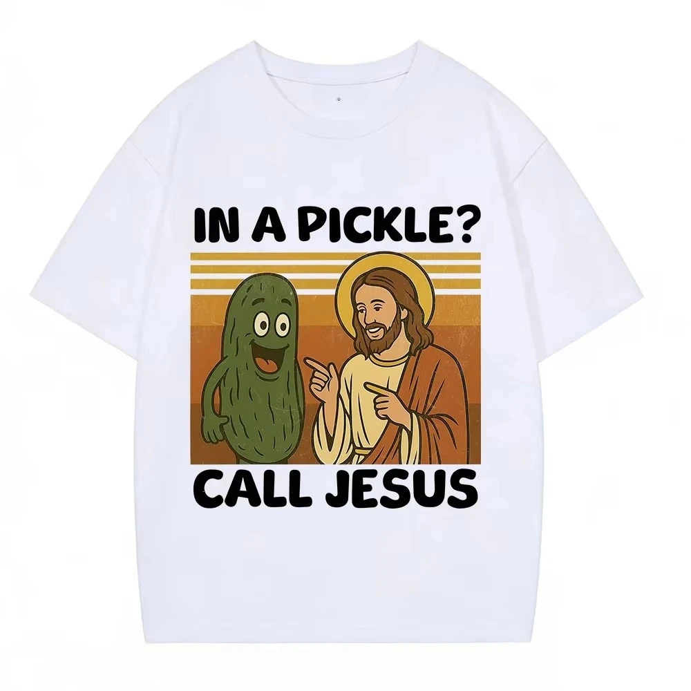Camisetas de moda para hombre y mujer, camisetas con meme divertido de "In A Pickle Call Jesus", camisetas de verano de manga corta, camisetas informales vintage, ropa de calle