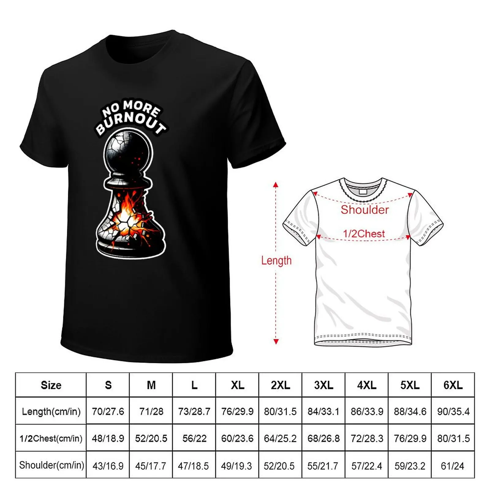 Pawn decides no more burnout, chess piece illustration T-Shirt funnys boys animal print anime Men's t-shirts