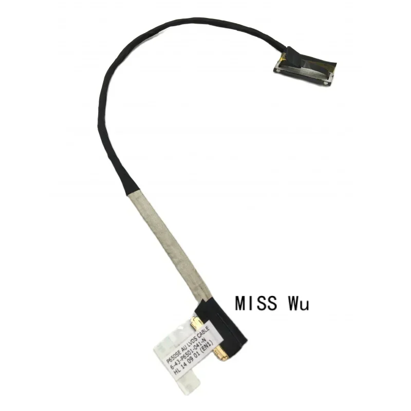 LCD CABLE 6-43-P6501-042-1C 6-43-P6501-011/12/32/41/51/52/21/22-1C for P650RERG P651RGRE P655SE NP655