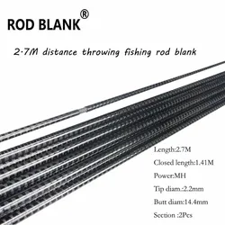 Rod Blank 2.7m Carbon Fiber Distance throwing Rod Blanks MH 2 Sections Sea Bass Rod Blanks Rod Building Component Repair Pole