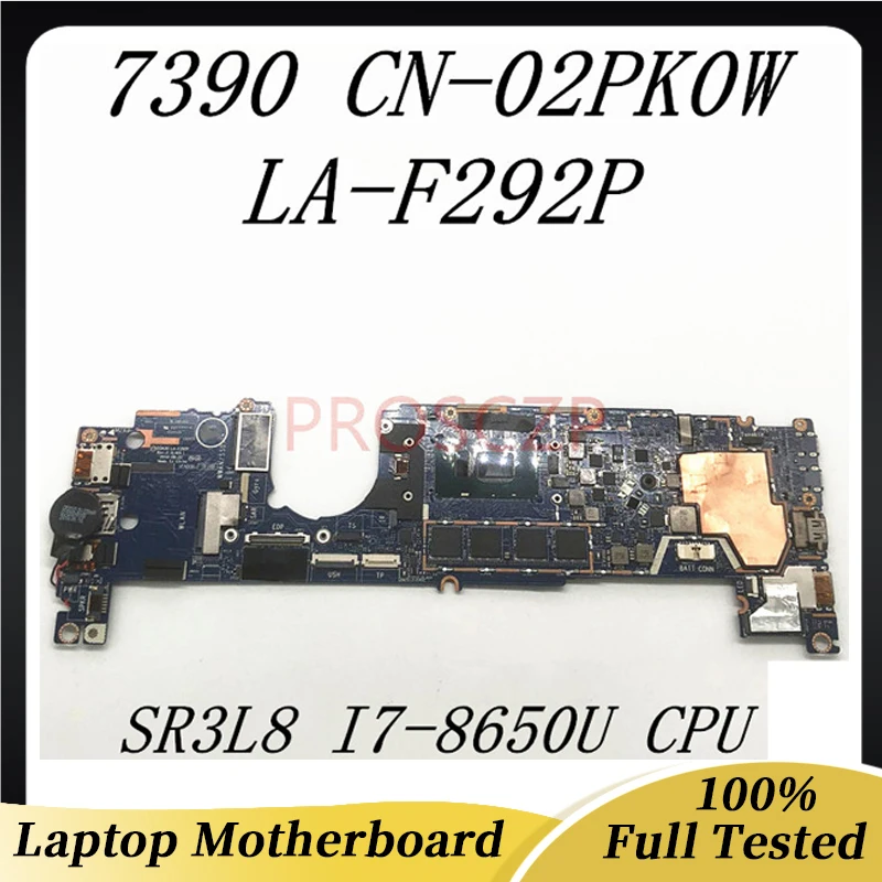 

CN-02PK0W 02PK0W 2PK0W 16GB For Latitude DELL 7390 Laptop Motherboard DDA30 LA-F292P With SR3L8 I7-8650U CPU 100% Working Well