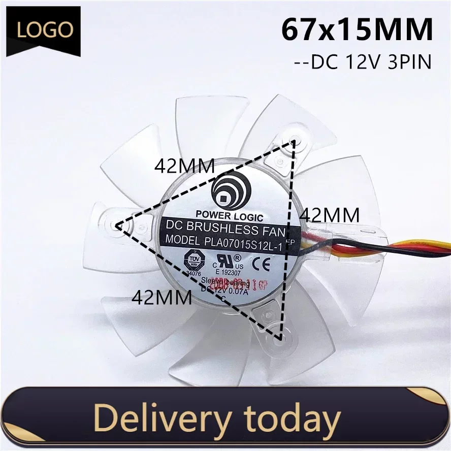 pa 70*70*15MM POWER LOGIC  7015 65m Graphics Card Fan 67MM Diameter 42mm Hole Pitch VGA Fan PLA07015S12L-1 DC12V 0.07A  3PIN