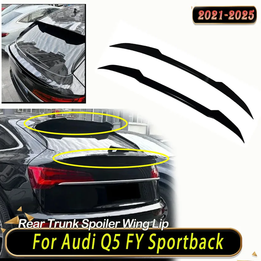 

Car Rear Trunk Spoiler Wing Lip for Audi Q5 FY Sportback 2021-2025 for Rear Roof Top Mid Wing Tail Fin Refit Auto Parts Body Kit