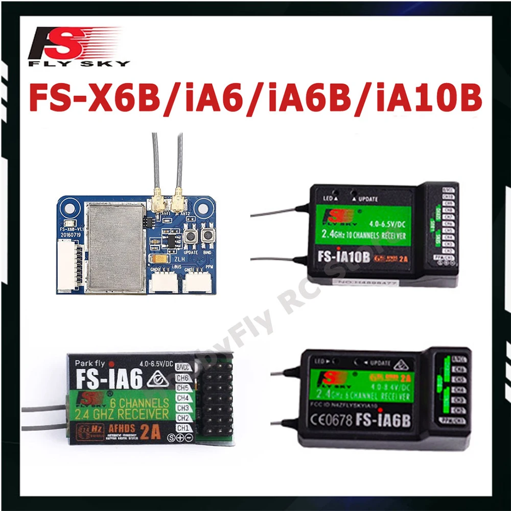 FlySky FS-iA6 FS-iA6B FS-iA10B FS-X6B Receiver For FS-i6 i6X i6S i10 TH9A Transmisor RC Control Remote Parts FPV Drone