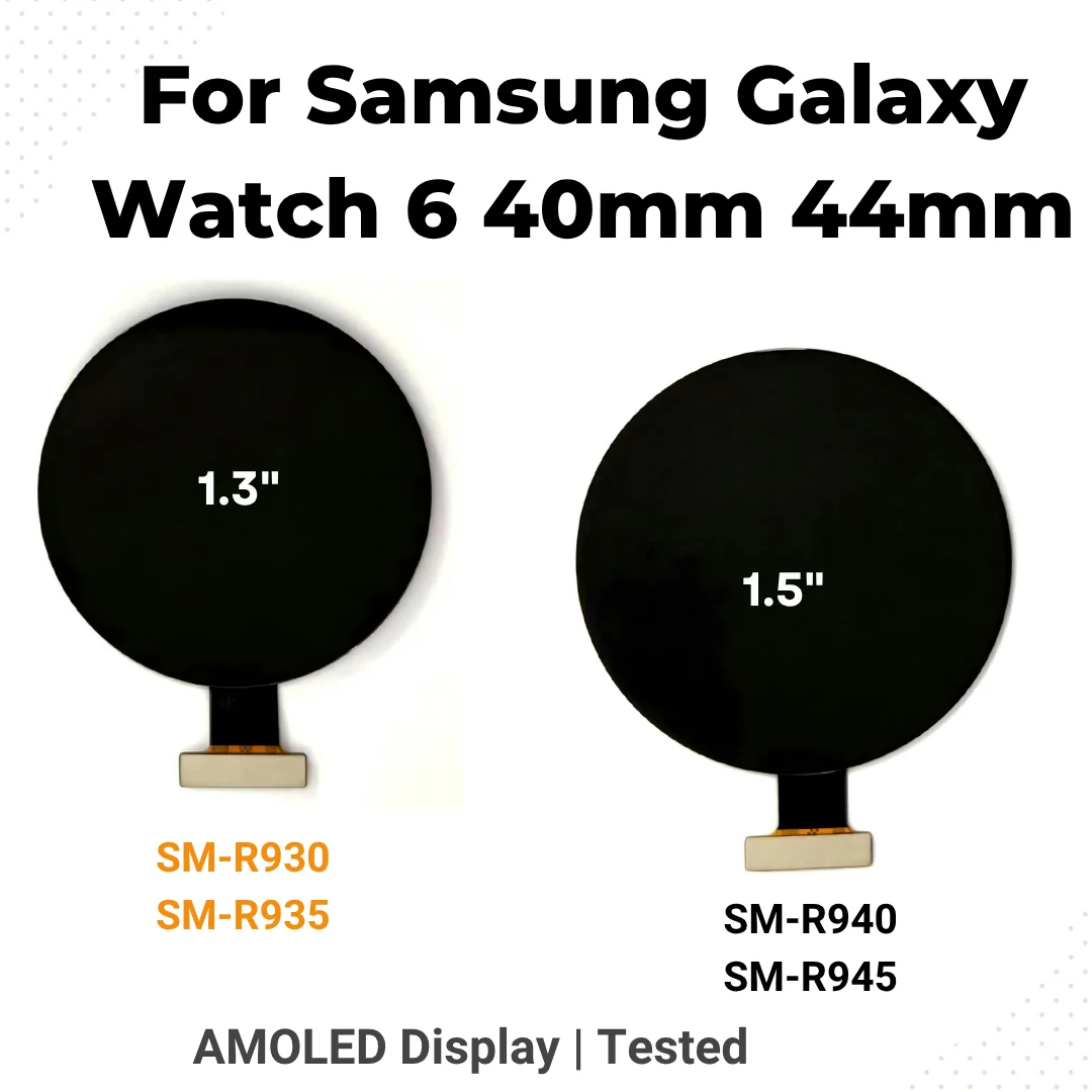For Samsung Galaxy Watch 6 40mm SM-R930 R935,Watch 6 44mm SM-940 R945 LCD Screen Replacement Touch Display Digitizer