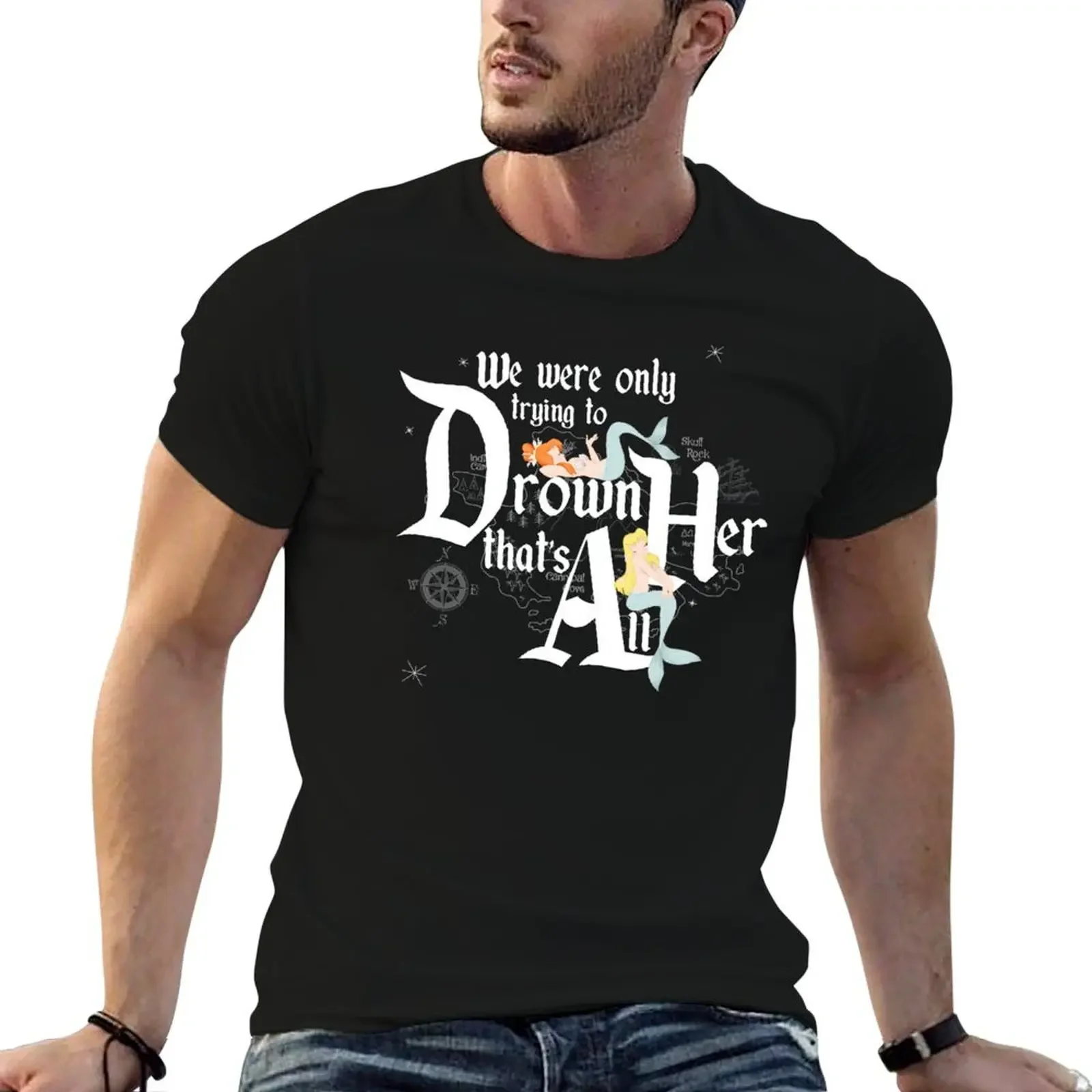 

We Were Only Trying to Drown Her T-Shirt cute tops anime t shirts vintage compression shirt men