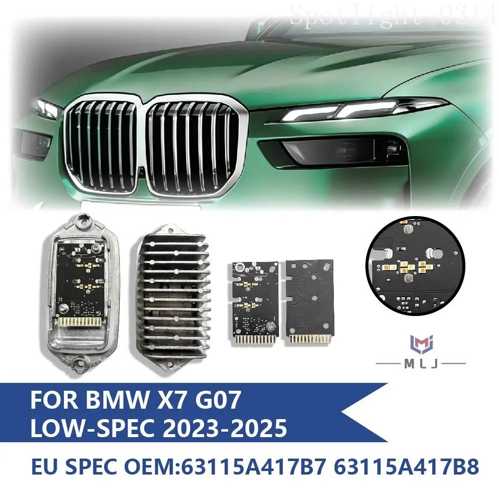 

63115A417B7 63115A417B8 For BMW X7 G07 2023-2025 Low-Spec EU Version LCI Headlight DRL Turn Signal Modulde LED Angel Eye Chip