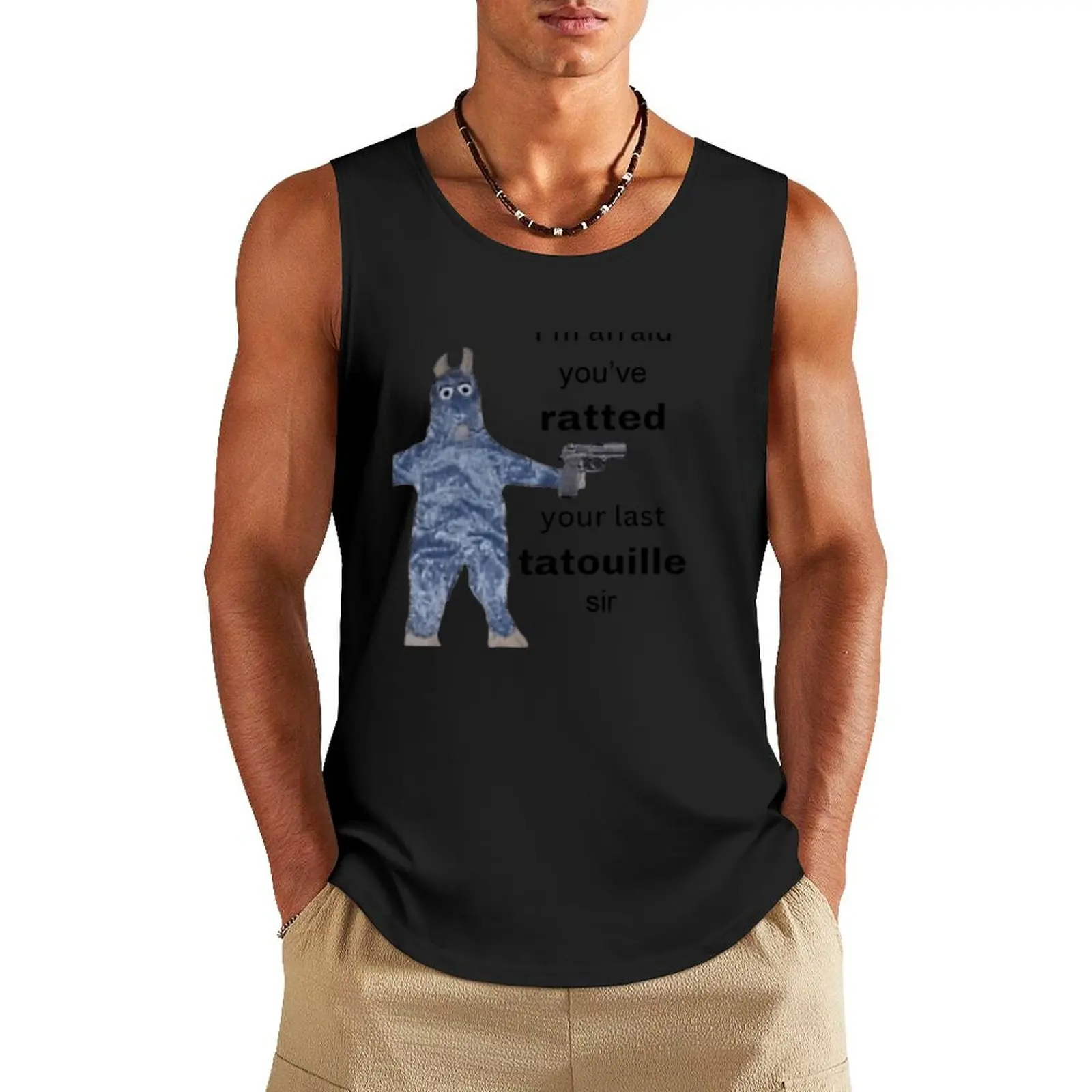 

You ve Ratted your last Tatouille Tank Top bodybuilding men Japanese t-shirt
