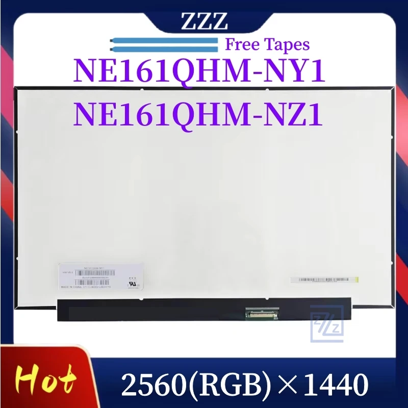 NE161QHM NY1 NE161QHM-NY1 NE161QHM-NZ1 16.1 بوصة شاشة لاب توب LCD عرض مصفوفة لوحة QHD 2560x1440 IPS 100% sRGB eDP 40 Pins