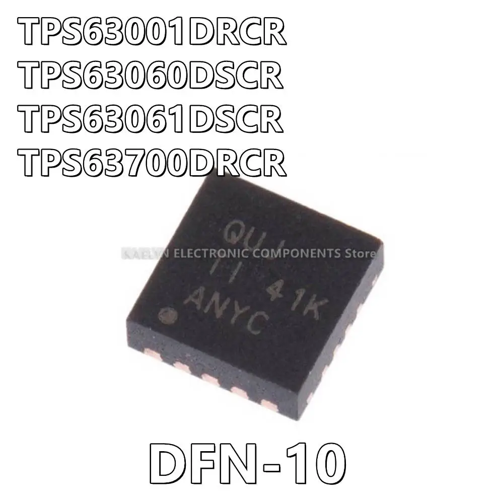 10Pcs/lot TPS63001DRCR BPU TPS63001 TPS63060DSCR QUJ TPS63060 TPS63061DSCR QUK TPS63061 TPS63700DRCR NUB TPS63700 DFN-10