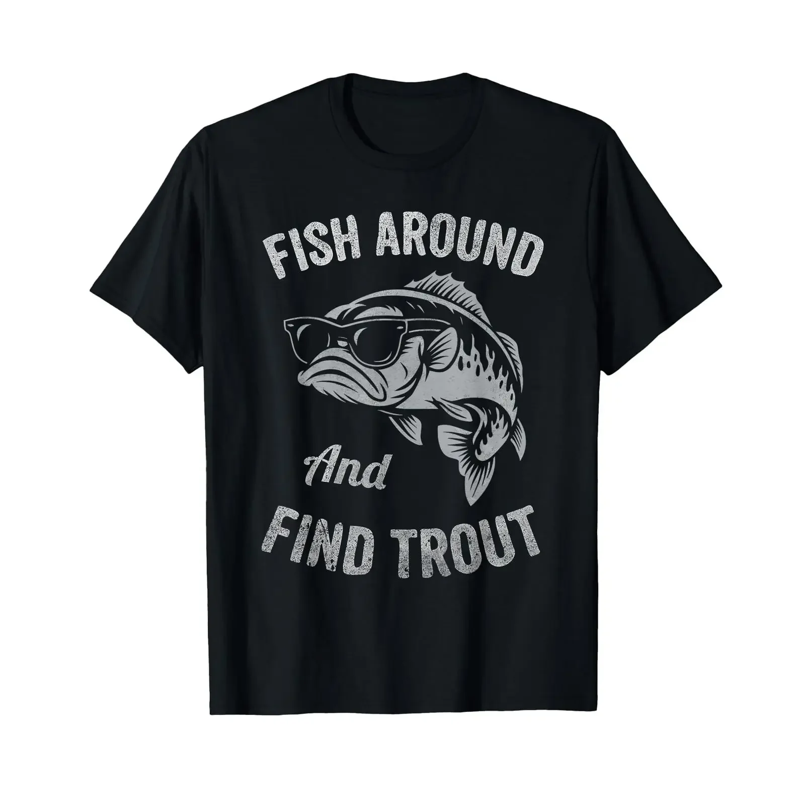 Fish Around and find Trout Funny Fishing T Shirt vintage Washed Top For Everyday Wear designer clothes fashion streetwear