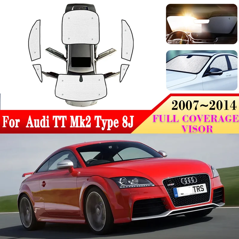 

Auto Anti-UV Window Covers For Audi TT Mk2 Type 8J 2007 2008 2009 2010 2011-2014 Windshield Side Window Sunshade Car Accessories