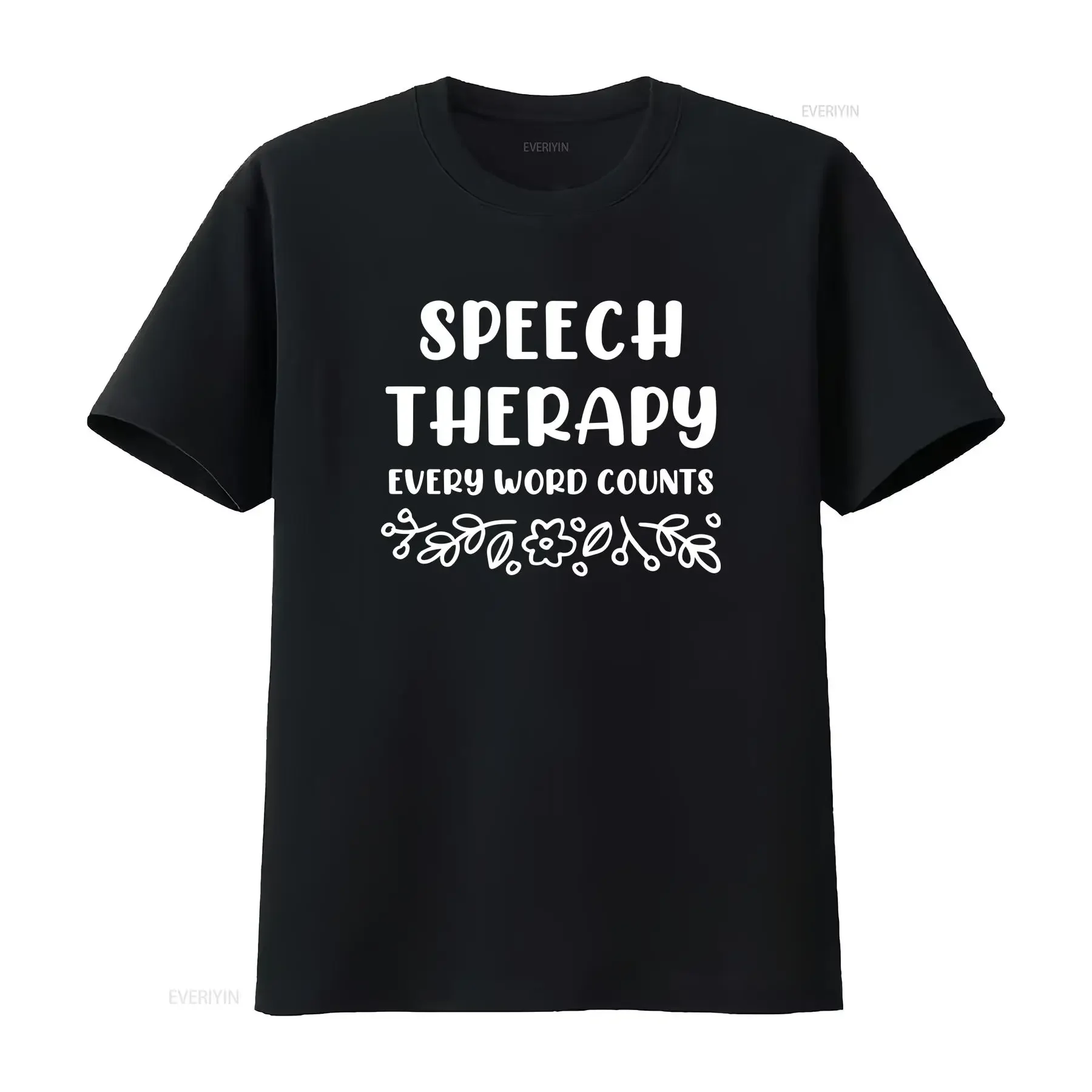 Speech Therapy Every Word Counts T Shirt Slp Pathologist Therapist Teacher For vintage Washed Soft Top For Everyday Wear