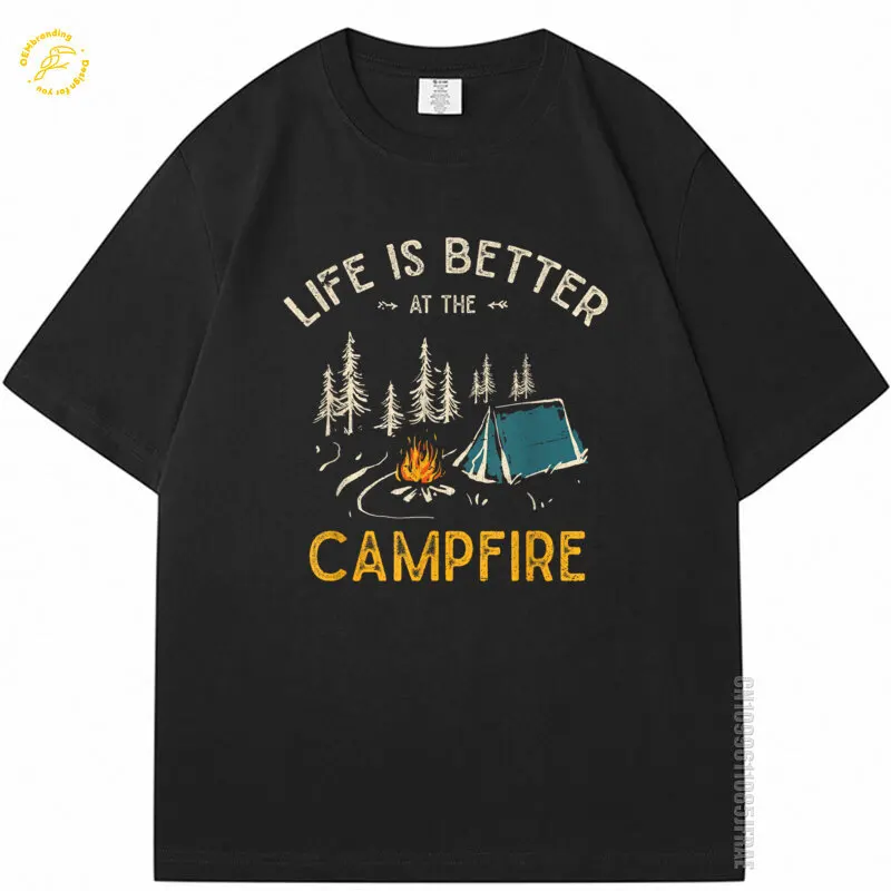 

Life Is Better At The Campfire Funny Camper Campin Cotton T-Shirt Men Tshirt Camiseta Masculina 반팔 티셔츠 Vestiti 2025 Hot Tee