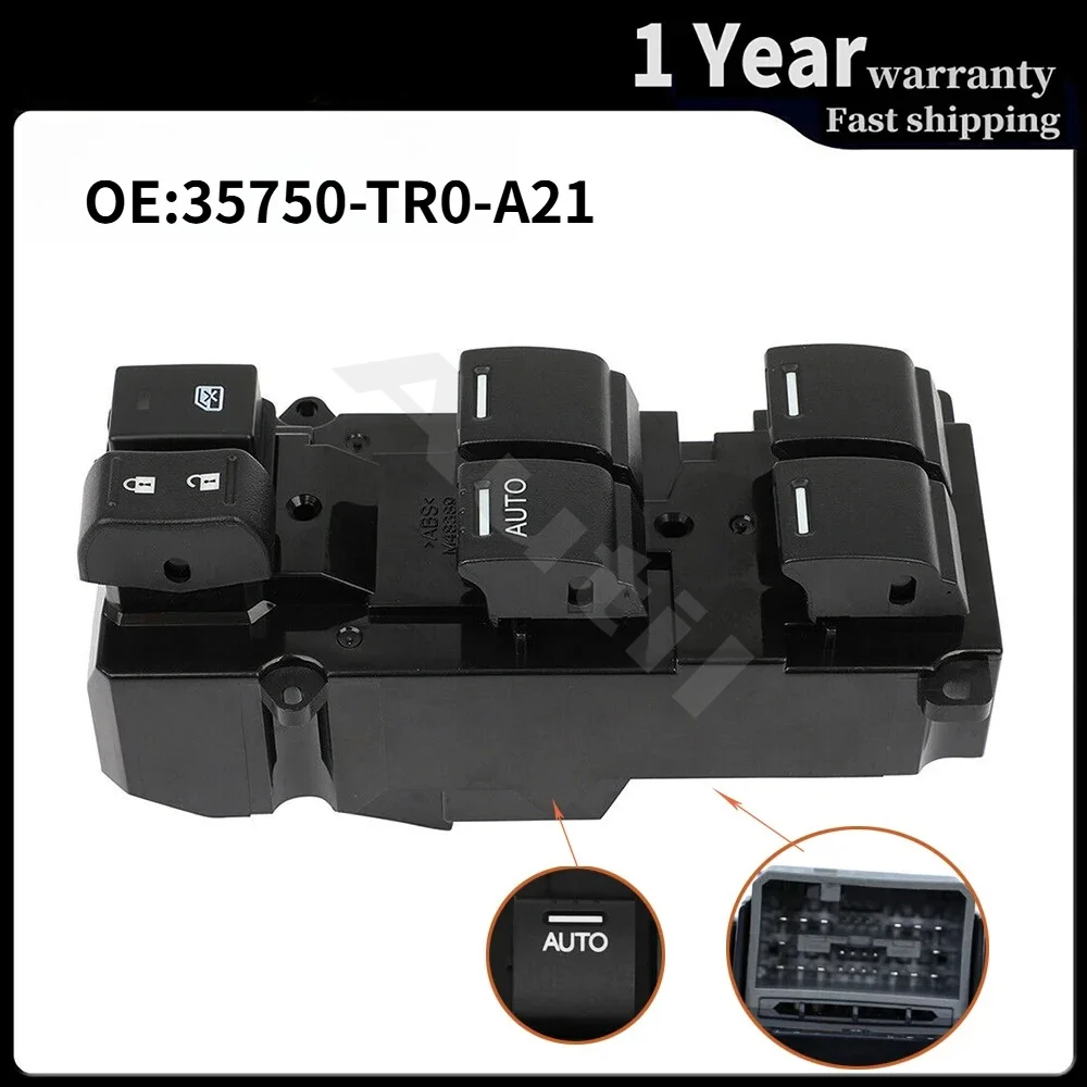 

35750-TR0-A21 35750TR0A21 for Honda Civic EX-L 2012 2013 Left Driver Side Power Master Window Switch Control Button Accessories