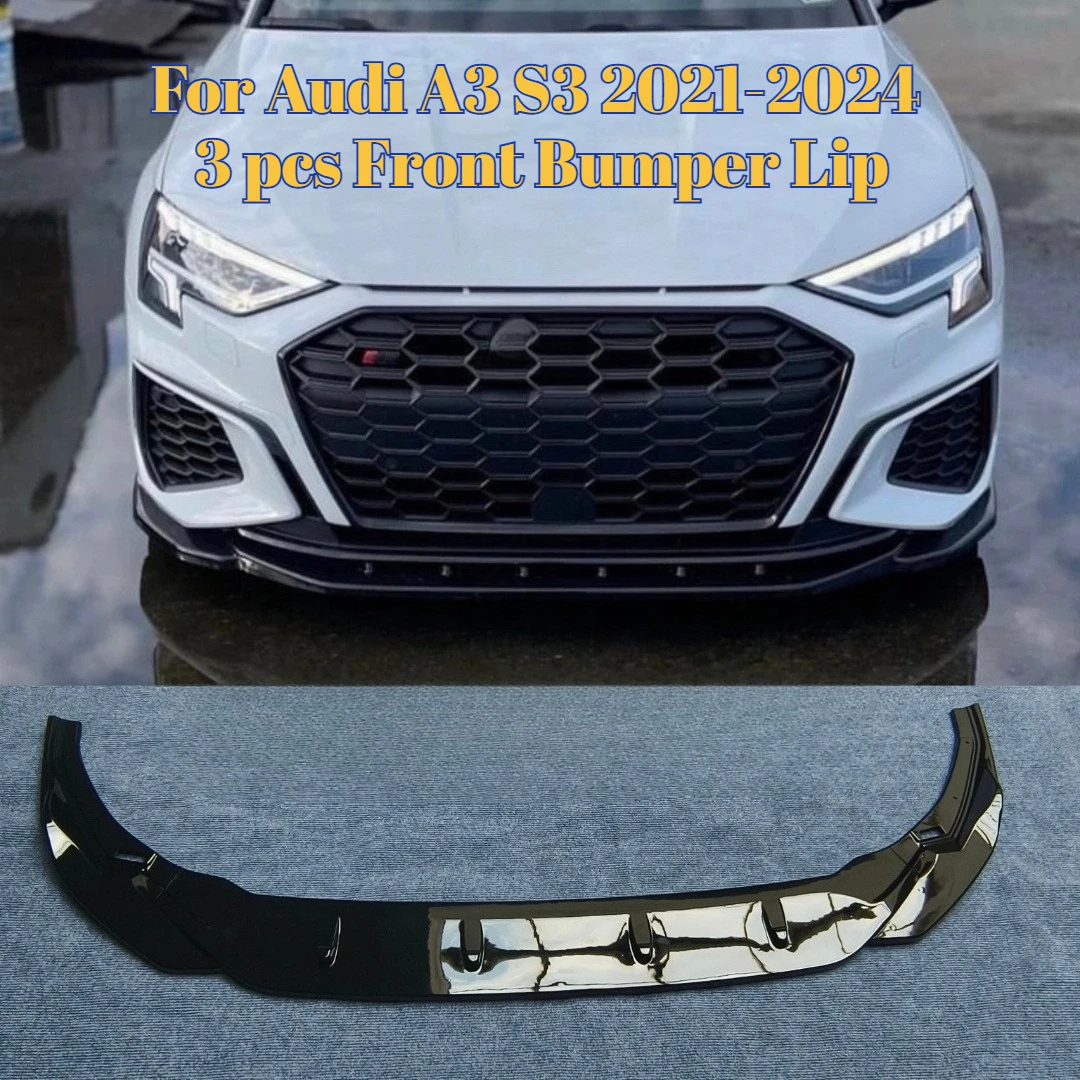 

For Audi A3 S3 2021-2024 Hatchback Sedan 3 pcs Front Bumper Lip Splitter Spoiler MAX Style Gloss Black Car Exterior Accessories
