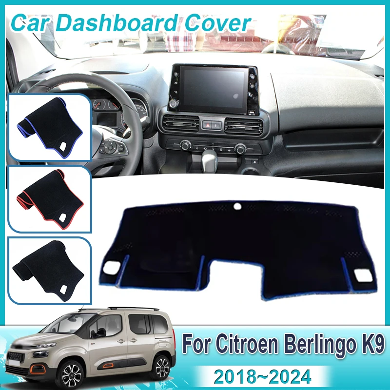 

For Citroen Berlingo K9 Peugeot 2018~2024 Car Dashboard Covers Dashmat Protective Mat Avoid light Sunshade Carpet Accessories
