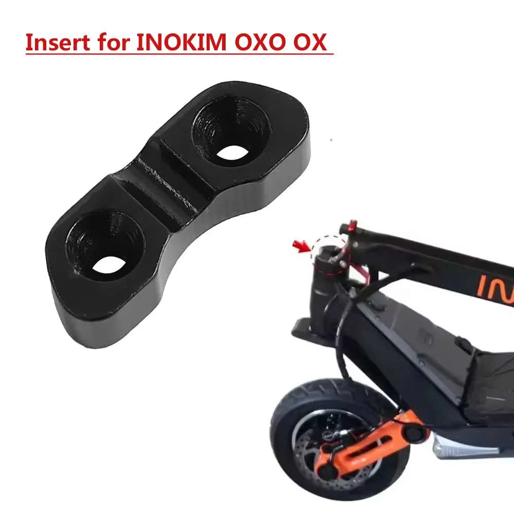 Insert for INOKIM OXO OX Electric Scooter Folding System Lock Holder to Embed Inside Steering Shaft Inserting Block Spare Parts