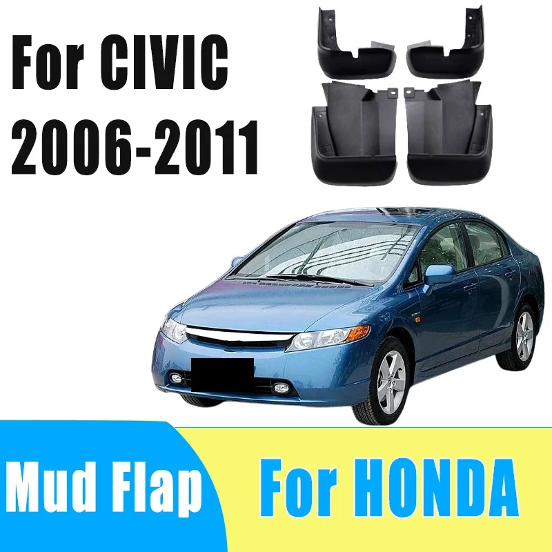 

4pcs Auto Mudguard Waterproof Prevent Mud Splashing Car Mud Flap Fender Accessories For HONDA CIVIC 2006-2011 2010 2009 2008