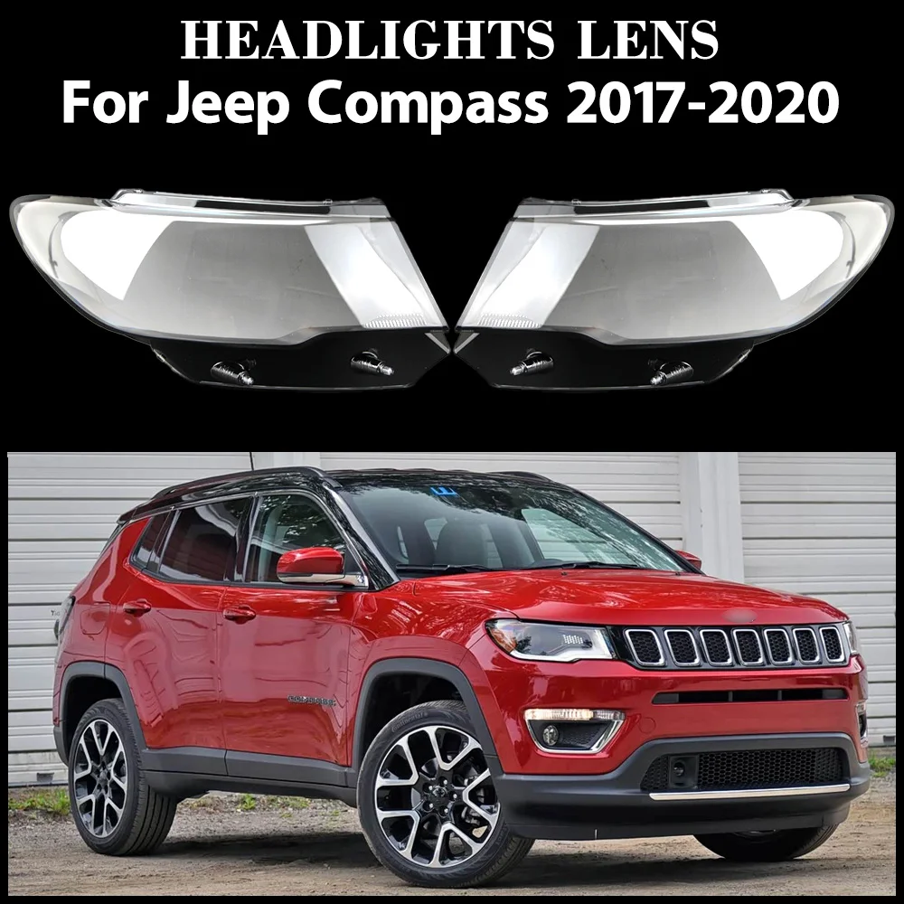 

For Jeep Compass 2017 2018 2019 2020 Front Headlamp Cover Headlight Shell Lampshade Plexiglass Replace Original Lens