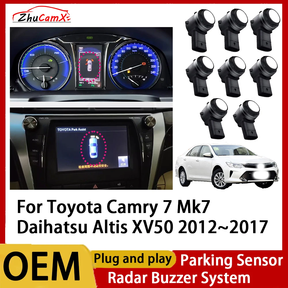 

ZhuCamX Front Rear Parking Sensor Assistance Backup Radar Buzzer System for Toyota Camry 7 Mk7 Daihatsu Altis XV50 2012~2017