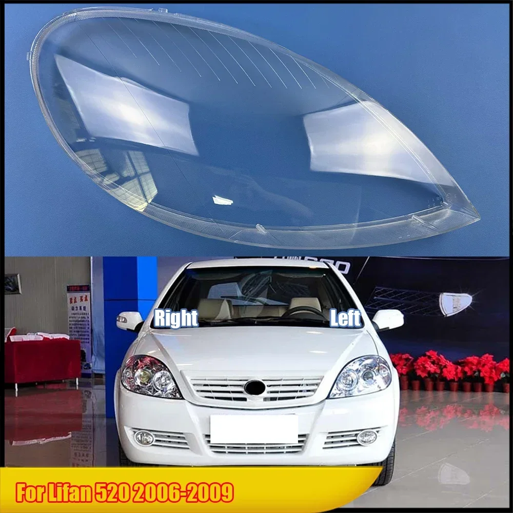 

For Lifan 520 2006-2009 Front Headlamps Cover Transparent Headlight Shell Lens Plexiglass Replace Original Lampshade
