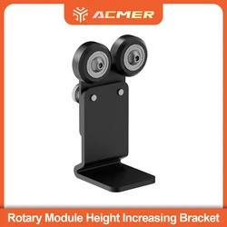 ACMER M2 Y-Axis Rotary Height Increasing Bracket For Laser Engraver Laser Rotary Shaft For Engraving Longer Cylindrical Objects
