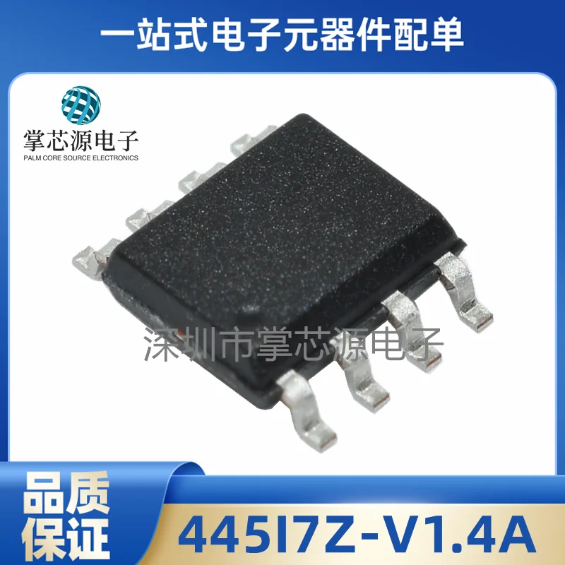 10PCS New original genuine 445I7Z-V1.4A silk screen printed 445I7Z package SOP8 quality guarantee can be taken directly