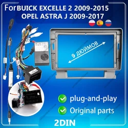 9 inch For BUICK EXCELLE 2 2009-2015OPEL ASTRA J 2009-2017 Car Radio Fascias Android Stereo 2din Player Head Unit Panel Frame