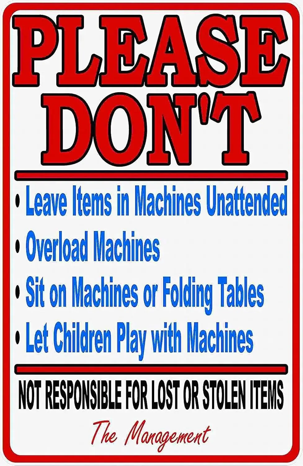 Safety Sign Notice Danger Warning  Tin Decor Laundromat Rules ; Liability Sign-aluminum