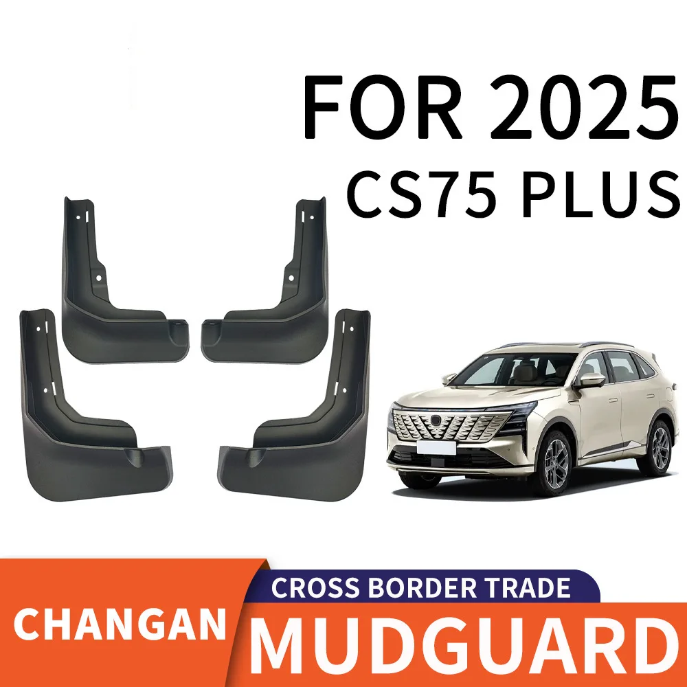 

For 2025 Changan CS75 PLUS mudguard Mudflaps Front Rear Flares Splash Guards Cover Car Accessoie