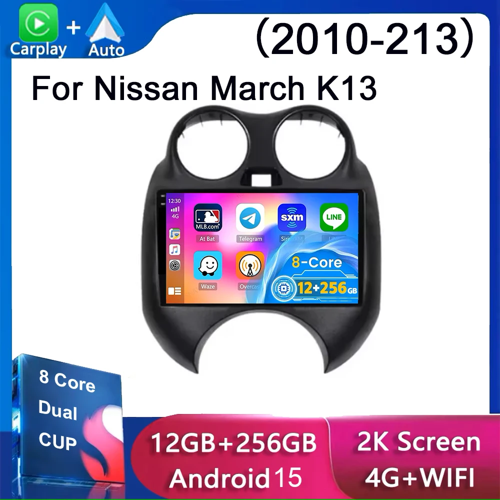 Android 15 para Nissan March K13 2010 2011 2012 2013 Radio de coche reproductor Multimedia de navegación GPS WiFi + 4G vídeo DSP BT Carplay Auto