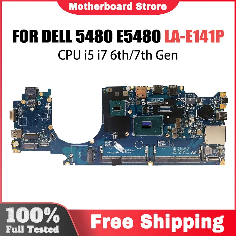 

Computer Mainboard For DELL 5480 E5480 0MP1YJ LA-E141P CN-0MP1YJ Laptop Motherboard With I5 I7 6th 7th CPU Systemboard