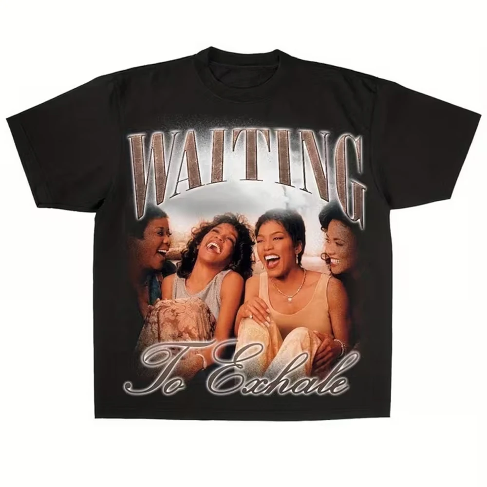 Vintage Waiting To Exhale Print T-Shirt Unisex Crew Neck Short-sleeved Hip Hop Retro Street Y2K Casual Fashion Tops Clothing