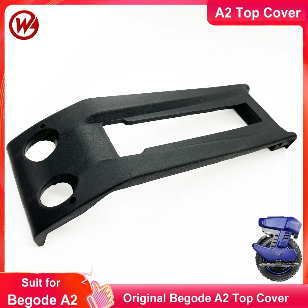 Original Gotway Begode A2 Top Cover Begode A2 Top Protect Cover Official Begode A2 Accesssories