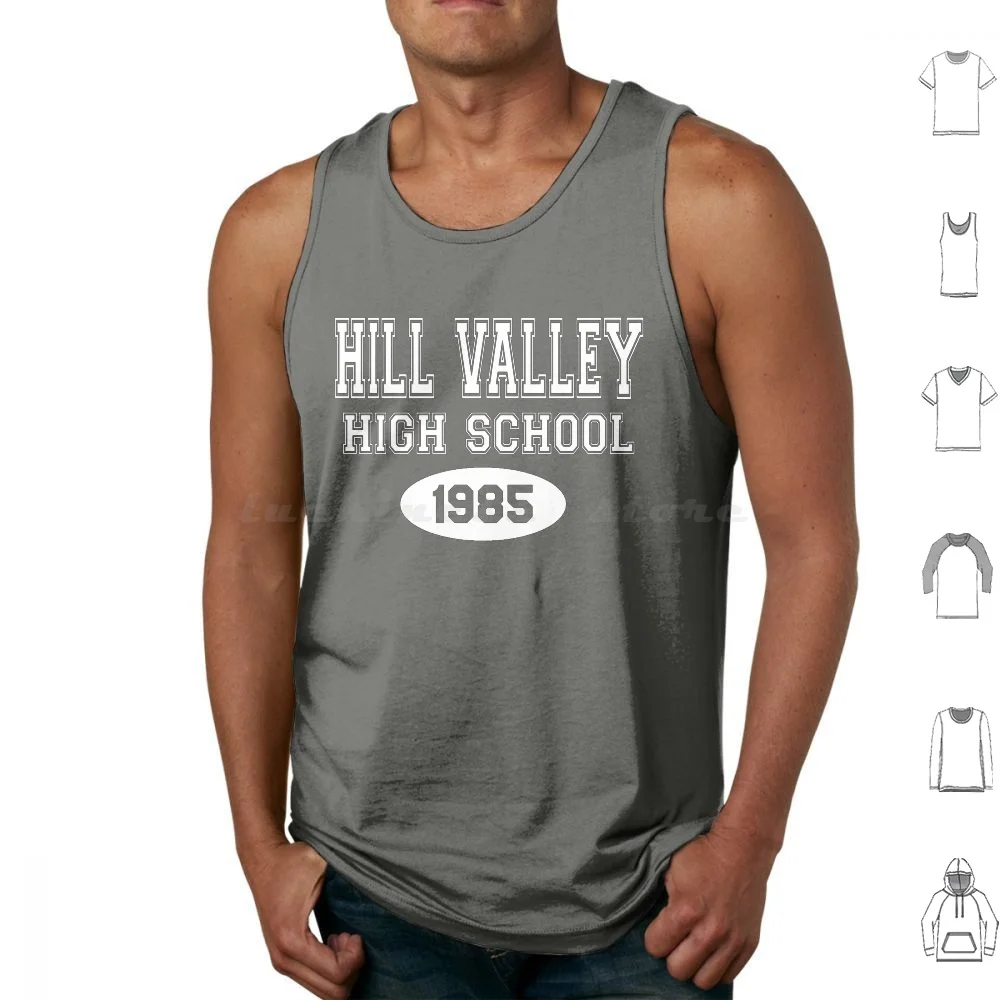 Hill Valley High School 1985-العودة إلى المستقبل تانك القمم سترة بلا أكمام Hill Valley High School Hill Valley العودة إلى The
