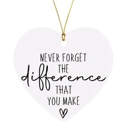 1PC Thank You Gift,Acrylic Hanging Ornament Home Decor,Never Forget The Difference You Make,Small Appreciation Gifts for Him/her