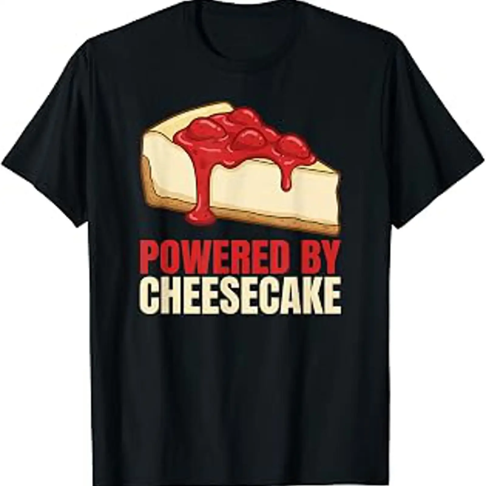 Powered By Cheesecake Funny Dessert Lover Value T Shirt vintage Washed Slightly Comfortable fashion Stretched Breathable