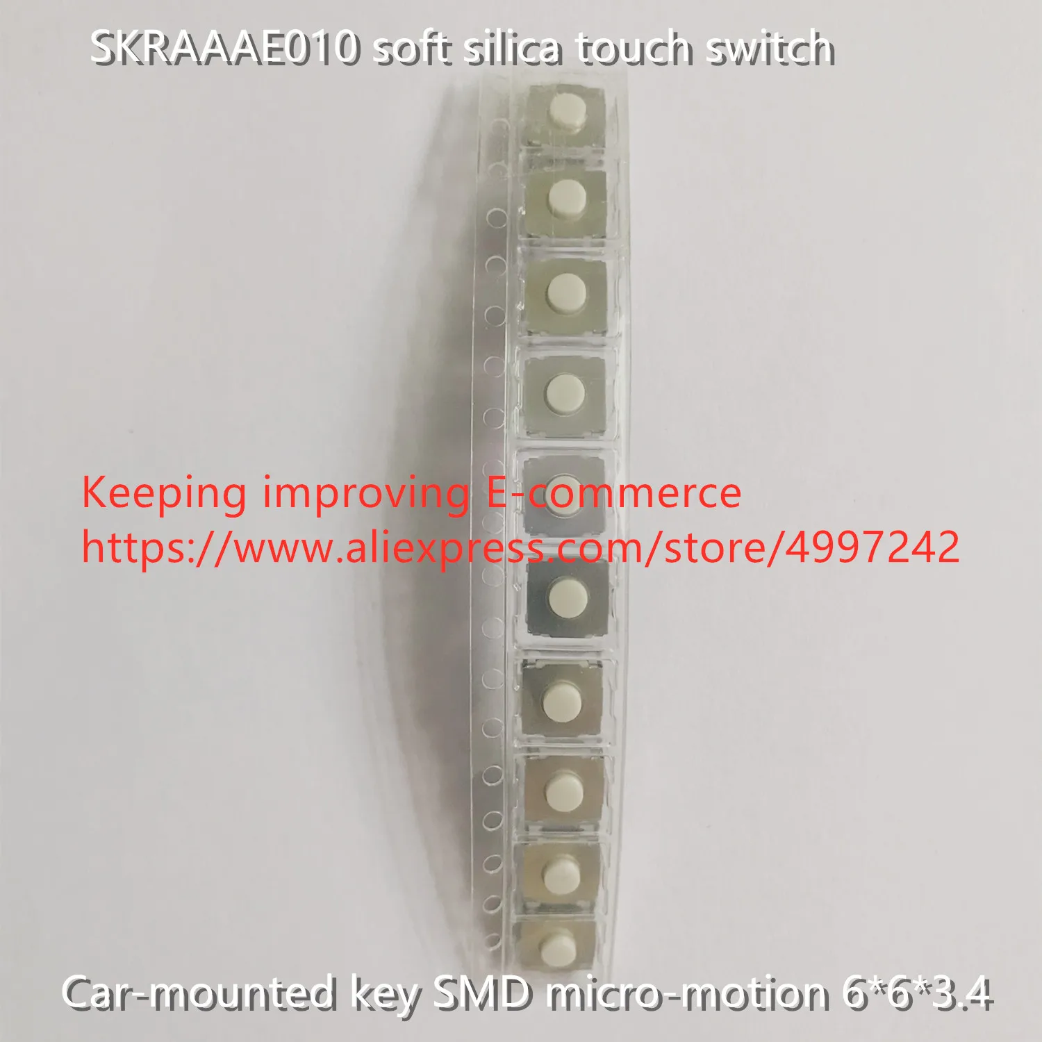 Original new 100% SKRAAAE010 soft silica touch switch 6*6*3.4mm car-mounted key SMD micro-motion