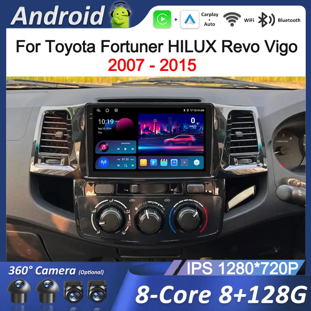 

Bluetooth WiFi GPS Navigation Android 14 for Toyota Fortuner HILUX Revo Vigo 2007 - 2015 HD Screen Car Radio Multimedia player