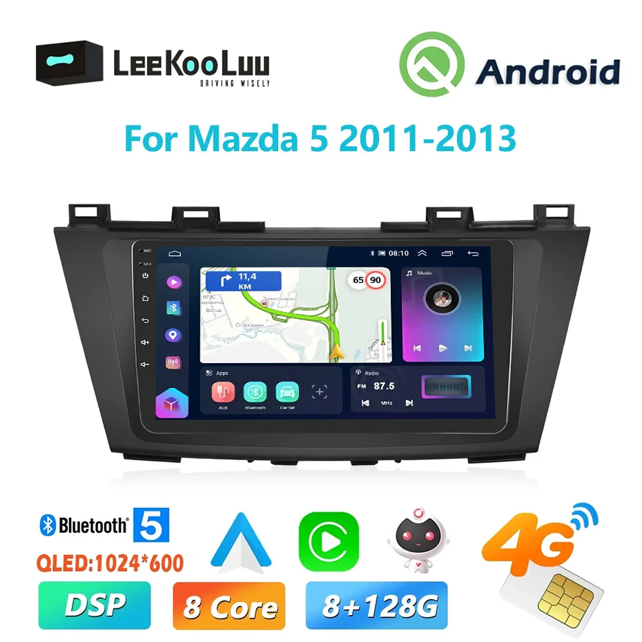 

LeeKooLuu 8G+128G CarPlay Android Auto Radio For Mazda 5 2011-2013 Car Multiemdia Video Player 2Din AutoRadio 4G Wifi GPS Stereo