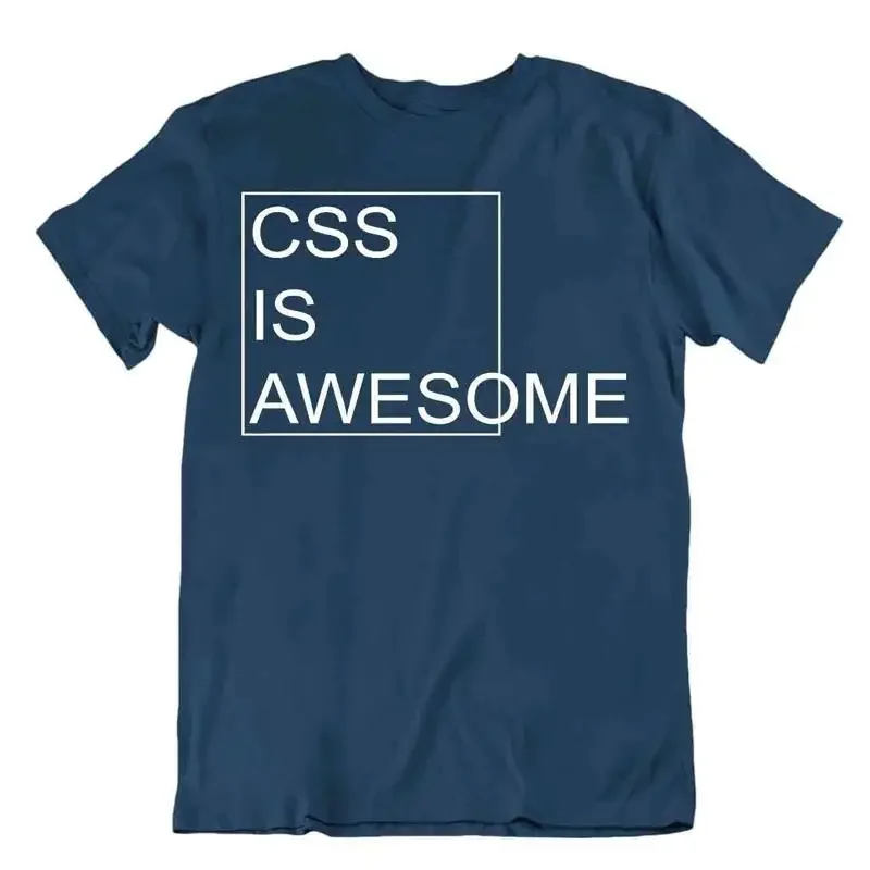 Css Is Awesome Tshirt Programmer T Shirt Special Frame Tee Cool Shirt