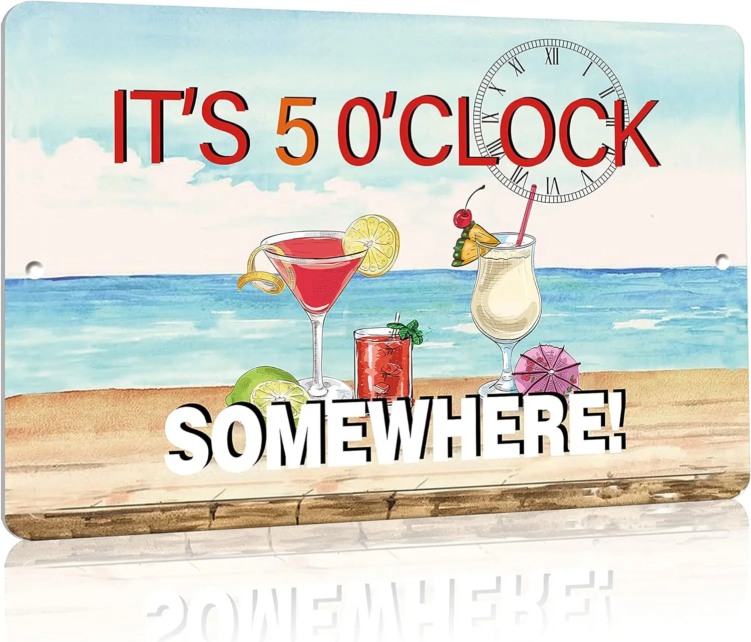 Five O Clock Somewhere Unique Metal Wall Decor for Home, Bar, Diner, Pub, 12x 8 Inches,Fun Kitchen Decor, Unique Drinking Sign,
