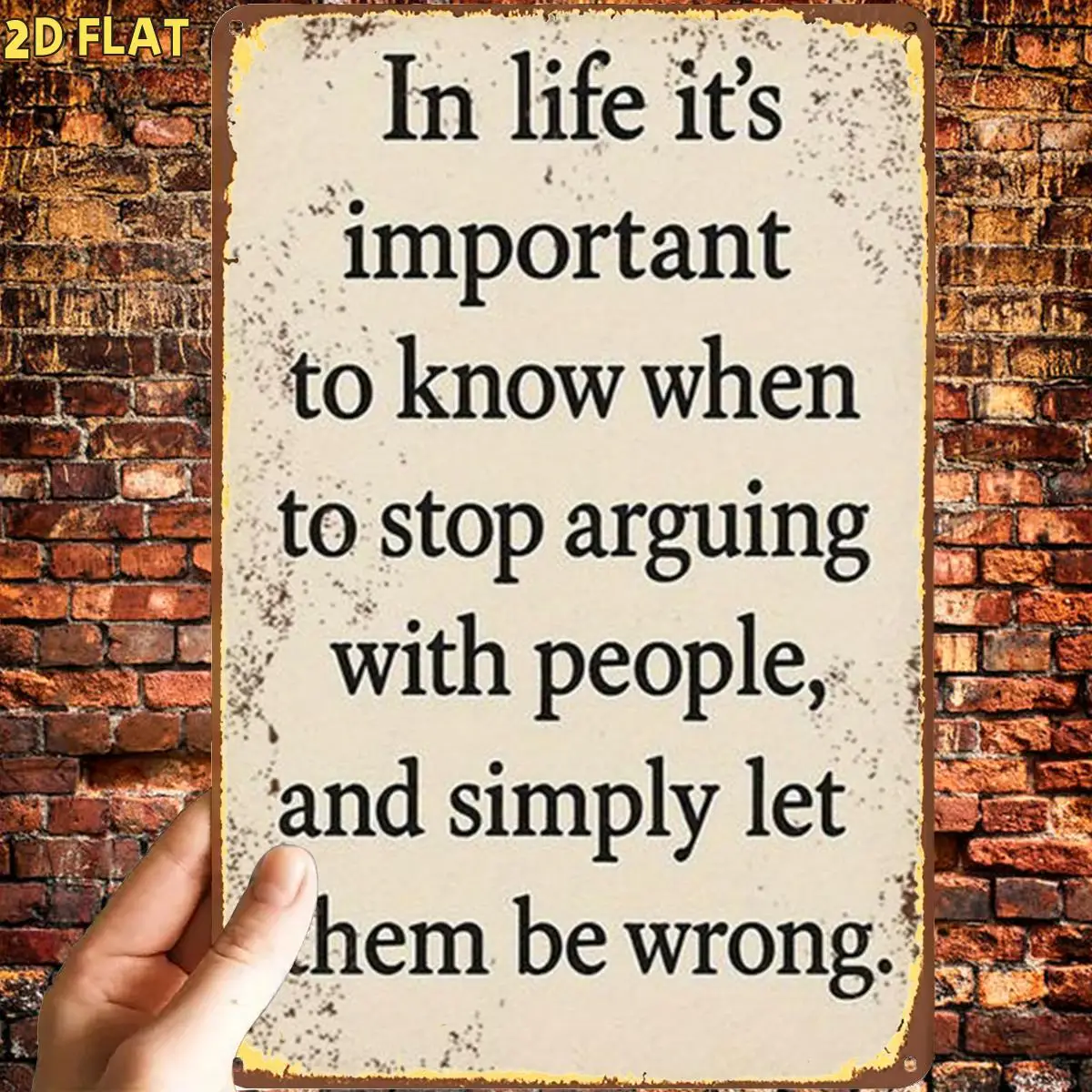 2D Flat, 2D Flat,1pc, Funny Vintage Quote SignMetal Iron Sign, Pre-Drilled Holes, Suitable for Indoor, Garden,Outdoor, Home, Off