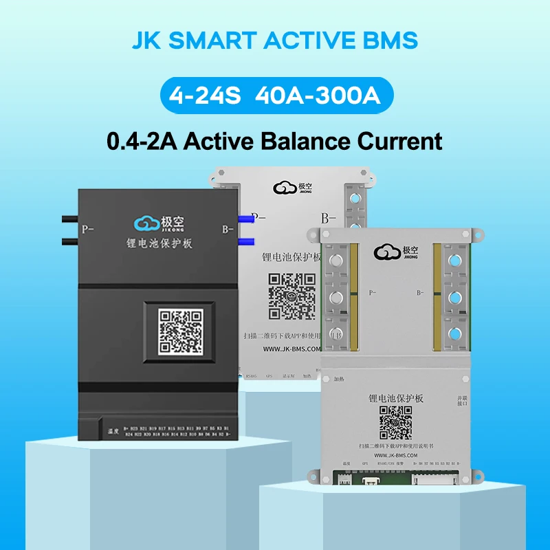 

JK Smart Active Balance BMS 4S 5S 6S 7S 8S 12S 13S 17S 20S 24S 12V 24V 48V 40A 60A 100A 150A 200A 300A Lifepo4 Li-ion Battery