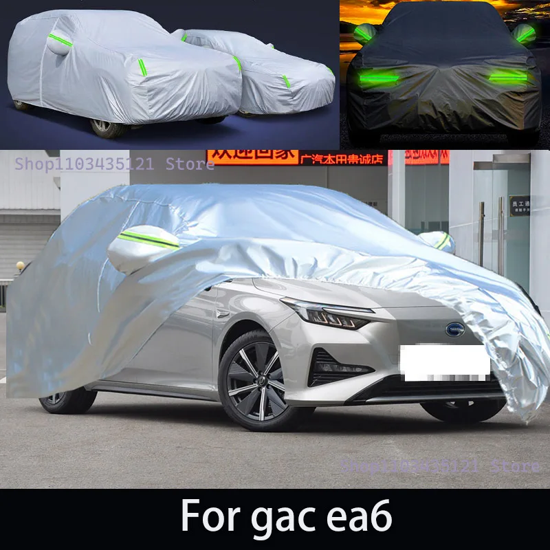 

For gas es6 Outdoor Protection Full Car Covers Snow Cover Sunshade Waterproof Dustproof Exterior Car accessories